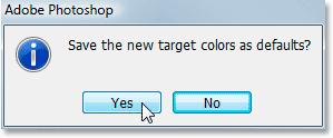 Photoshop asks if you want to save the changes as new defaults. Click 