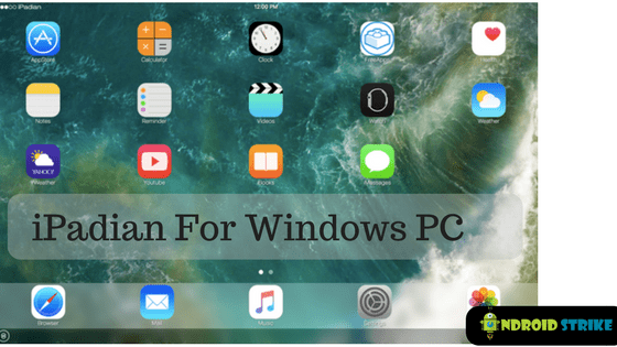 iPadian -Best iOS Emulator